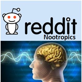 Reddit: Nootropics or human experiences on Reddit?